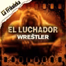 194 - El luchador -The Wrestler- (2008)