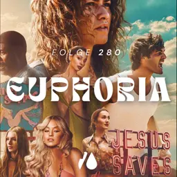 #280 - Euphoria