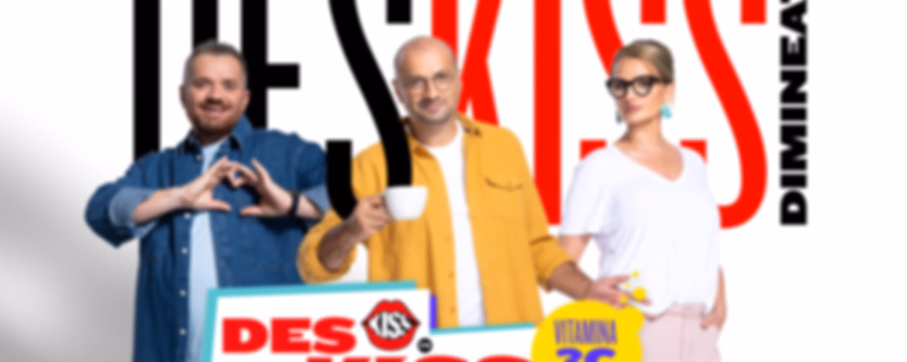 DesKiss Dimineața
