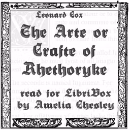 Arte or Crafte of Rhethoryke
