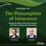 Presumption of Innocence - Episode 94