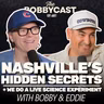  #681 - Nashville’s Hidden Secrets & We Do A Live Science Experiment!