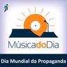 Dia Mundial da Propaganda (04 de dezembro) T2#77