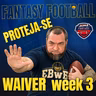 NÃO DEIXE PASSAR! MELHORES ESCOLHAS NA WAIVER DA SEMANA 3 | Zona de Fantasy | EP13 S4