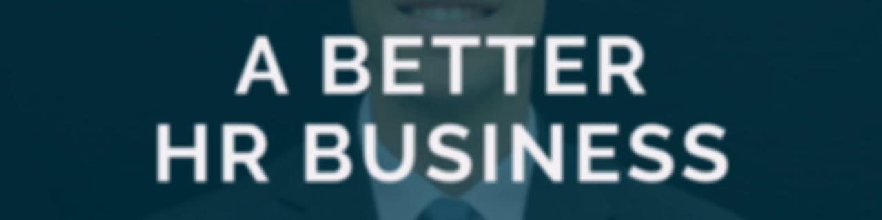 A Better HR Business