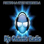 Djs Oriente Tu Radio Web
