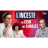 « L’inceste n’est jamais de la sexualité : ce sont des hommes qui dominent et détruisent des enfants »