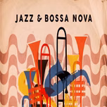 Jazz - Bossa Nova