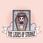 The Ladies of Strange