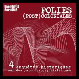 Folies (post)coloniales