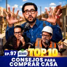 Los 10 consejos para comprar casa Ep. 97 | HÁGALE COMO QUIERA