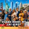 #244. Vì sao người Mỹ lại giàu?