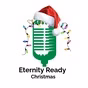Eternity Ready Christmas