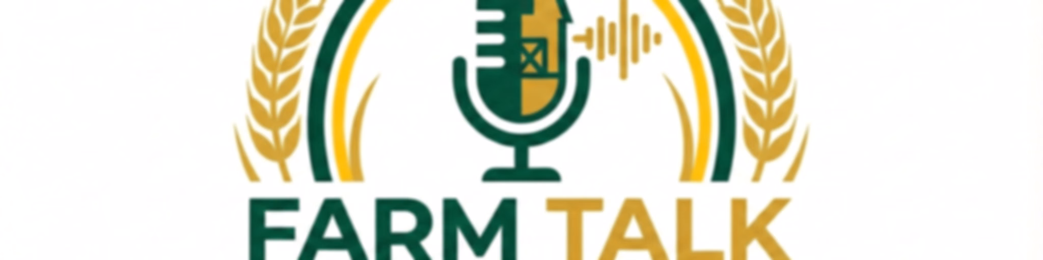 Farm Talk Podcasts