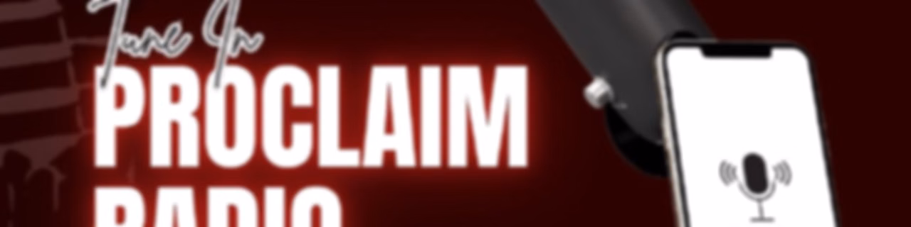 Proclaim Radio