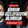 APARICI - AKTRİSA KƏMALƏ ONUR İLƏ | PODCAST "Ə"