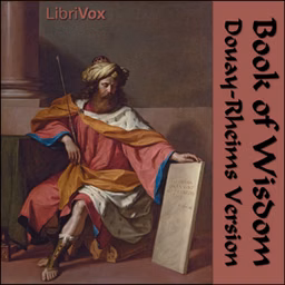 Bible (DRV) Apocrypha/Deuterocanon: Wisdom