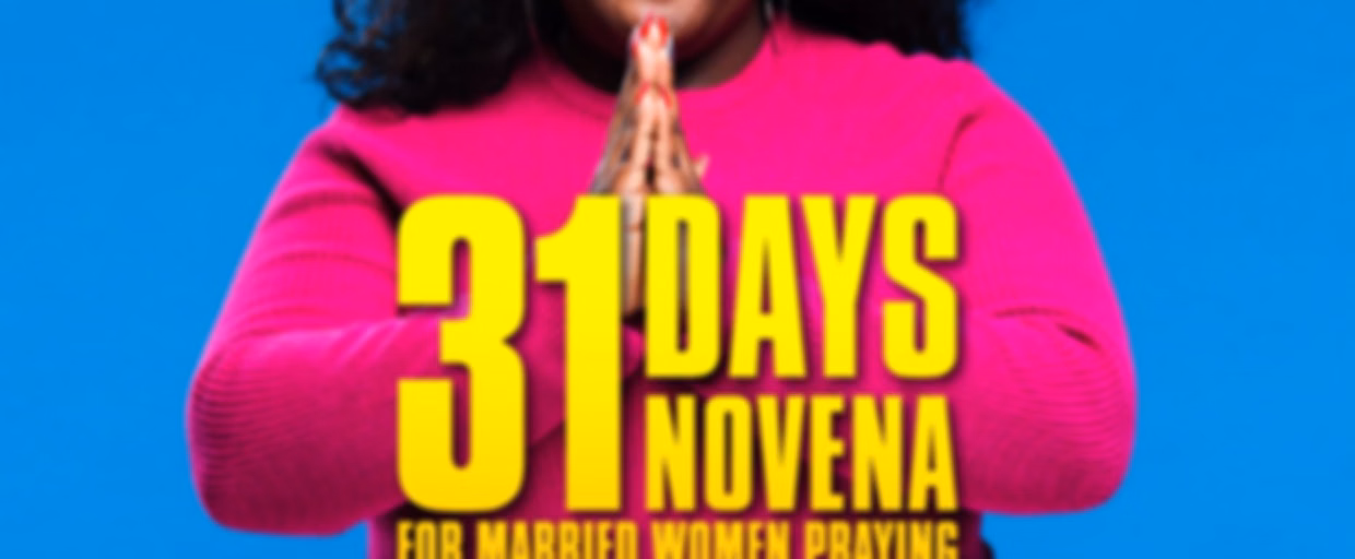 31 Days Novena for Married Women Praying for their Husbands
