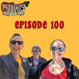 Episode 100 – Monkeeing Around