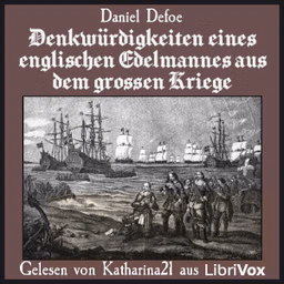 Denkwürdigkeiten eines englischen Edelmannes aus dem grossen Kriege