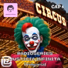 ¡Hilarante! toda la maldad del payaso Rayito de Sol Radioserie EL CIRCO DE LOS HERMANOS FUNES CAP 8