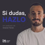 Si dudas, hazlo