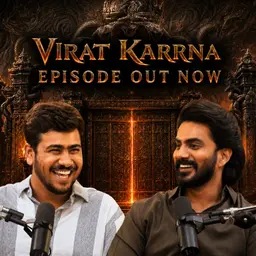 VIRAT KARRNA'S JOURNEY TO 100 CRORE NAGABANDHAM | EP #136
