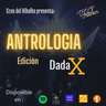 T1 EP 5  ANTROLOGÍA ESTILO DADA X