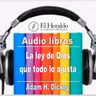 La ley de Dios que todo lo ajusta