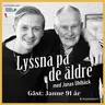 64. Janne 91 år – Om sina sju Vasaloppssegrar, varför kungen sovit i hans säng, uppväxten i Sälen, OS-guld och varför han aldrig tänkte på att vinna.