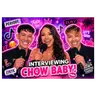 INTERVIEWING CHOW BABY!