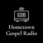 Hometown Gospel Radio