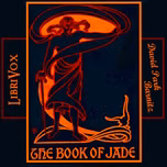 Book of Jade, The by David Park Barnitz (1878 - 1901)