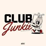 Club Junkie