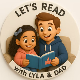 Let’s Read With Lyla and Dad