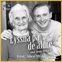69. Alice 99 år – Om att rymma hemifrån, barndomen i Rom, sin älskade farmor, författarskapet, arbetet som kvinna inom försvaret och att följa sin inre röst.