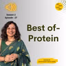 S2 E27 Best of Protein