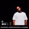 Soulfreakah Appreciation Mix