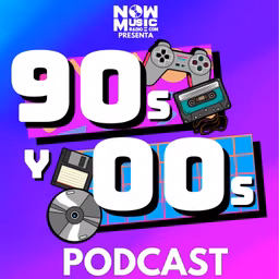 90s y 00s Podcast