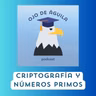 Capítulo 112- T4 Criptografía y números primos