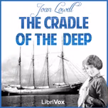 Cradle of the Deep, The by Joan Lowell (1902 - 1967)