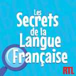Les secrets de la langue française : orthographe, grammaire et conjugaison