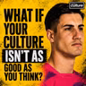 Why Winning Teams Still Have Culture Problems | Ross Neal