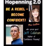 Jeff Callahan - Be a Rebel -  Build Confidence & Talk to People - Hopenning 2.0