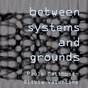 between systems and grounds Radio