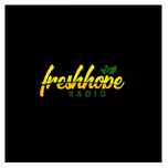 FRESHHOPE RADIO