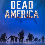 Dead America - Zombie Audiobook Series