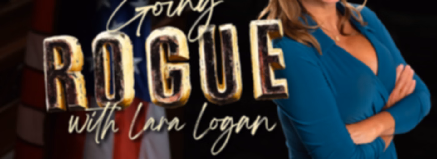 Going Rogue with Lara Logan
