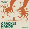 Crackle Hands: Part 2