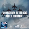 Consideren el espacio aéreo cerrado